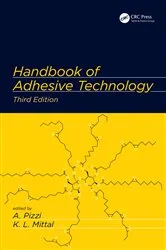 Book cover of Handbook of Adhesive Technology (3rd ed.) by Antonio Pizzi