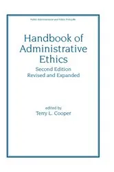 Book cover of Handbook of Administrative Ethics (2nd ed.) by Terry Cooper