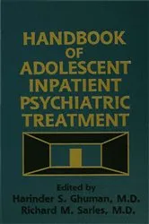 Book cover of Handbook Of Adolescent Inpatient Psychiatric Treatment by Harinder S. Ghuman