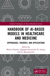 Book cover of Handbook of AI-Based Models in Healthcare and Medicine by Bhanu Chander
