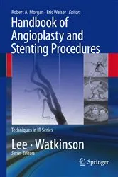 Book cover of Handbook of Angioplasty and Stenting Procedures by Robert A. Morgan