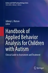 Book cover of Handbook of Applied Behavior Analysis for Children with Autism by Johnny L. Matson
