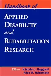 Book cover of Handbook of Applied Disability and Rehabilitation Research by Kristofer J. Hagglund