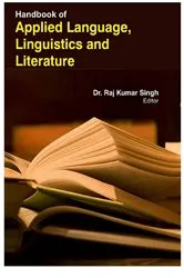 Book cover of Handbook Of Applied Language, Linguistics And Literature by Raj Kumar Singh