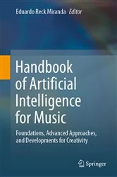 Book cover of Handbook of Artificial Intelligence for Music by Eduardo Reck Miranda