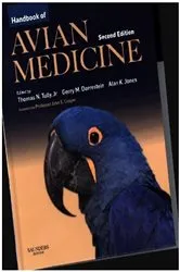 Book cover of Handbook of Avian Medicine E-Book (2nd ed.) by Tully DVM, MS, DABVP (Avian), DECZM (Avian), Thomas N.