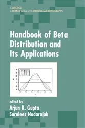 Book cover of Handbook of Beta Distribution and Its Applications by Arjun K. Gupta