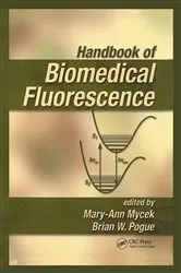 Book cover of Handbook of Biomedical Fluorescence by Mary-Ann Mycek