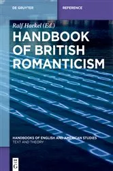 Book cover of Handbook of British Romanticism by Ralf Haekel