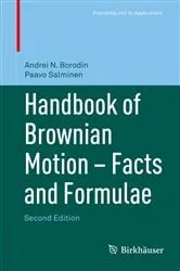 Book cover of Handbook of Brownian Motion - Facts and Formulae (2nd ed.) by Unknown