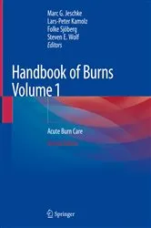 Book cover of Handbook of Burns Volume 1 (2nd ed.) by Marc G. Jeschke