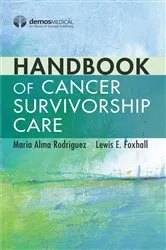 Book cover of Handbook of Cancer Survivorship Care by Maria Alma Rodriguez