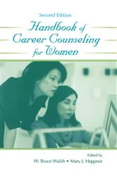 Book cover of Handbook of Career Counseling for Women (2nd ed.) by W. Bruce Walsh