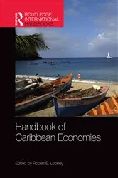 Book cover of Handbook of Caribbean Economies by Robert Looney