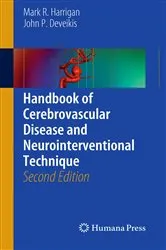 Book cover of Handbook of Cerebrovascular Disease and Neurointerventional Technique (2nd ed.) by Unknown
