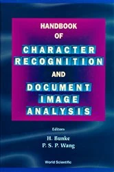 Book cover of Handbook Of Character Recognition And Document Image Analysis by Horst Bunke