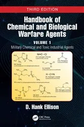 Book cover of Handbook of Chemical and Biological Warfare Agents, Volume 1 (3rd ed.) by D. Hank Ellison