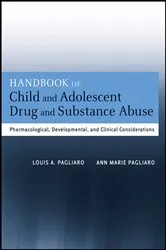 Book cover of Handbook of Child and Adolescent Drug and Substance Abuse by Louis A. Pagliaro