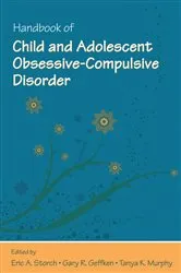 Book cover of Handbook of Child and Adolescent Obsessive-Compulsive Disorder by Eric A. Storch
