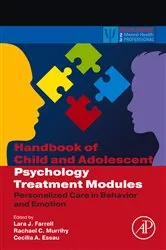 Book cover of Handbook of Child and Adolescent Psychology Treatment Modules by Lara Jean Farrell