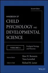 Book cover of Handbook of Child Psychology and Developmental Science, Ecological Settings and Processes (7th ed.) by Unknown