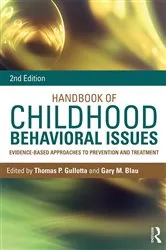 Book cover of Handbook of Childhood Behavioral Issues (2nd ed.) by Thomas P. Gullotta