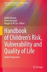 Book cover of Handbook of Children’s Risk, Vulnerability and Quality of Life by Habib Tiliouine