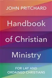 Book cover of Handbook of Christian Ministry by JOHN PRITCHARD