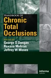 Book cover of Handbook of Chronic Total Occlusions by George D. Dangas