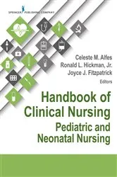 Book cover of Handbook of Clinical Nursing: Pediatric and Neonatal Nursing by Celeste M. Alfes