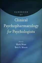 Book cover of Handbook of Clinical Psychopharmacology for Psychologists by Mark Muse