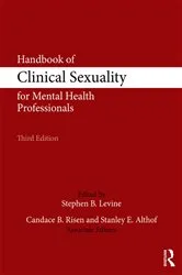 Book cover of Handbook of Clinical Sexuality for Mental Health Professionals (3rd ed.) by Stephen B. Levine