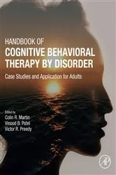 Book cover of Handbook of Cognitive Behavioral Therapy by Disorder by Martin BSc, MSc, PhD, MBA, YCAP, FHEA, Colin R.