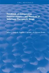 Book cover of Handbook of Comparative Pharmacokinetics and Residues of Veterinary Therapeutic Drugs by Arthur L. Craigmill