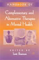 Book cover of Handbook of Complementary and Alternative Therapies in Mental Health by Scott Shannon