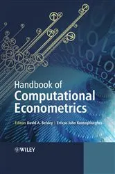 Book cover of Handbook of Computational Econometrics by David A. Belsley
