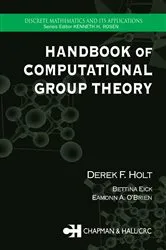 Book cover of Handbook of Computational Group Theory by Derek F. Holt
