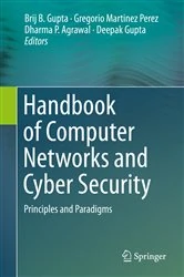 Book cover of Handbook of Computer Networks and Cyber Security by Brij B. Gupta