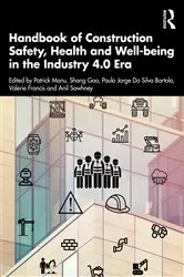 Book cover of Handbook of Construction Safety, Health and Well-being in the Industry 4.0 Era by Unknown