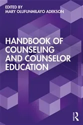 Book cover of Handbook of Counseling and Counselor Education by Mary Olufunmilayo Adekson