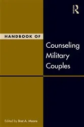 Book cover of Handbook of Counseling Military Couples by Bret A. Moore