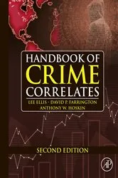 Book cover of Handbook of Crime Correlates (2nd ed.) by Lee Ellis