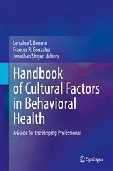 Book cover of Handbook of Cultural Factors in Behavioral Health by Lorraine T. Benuto
