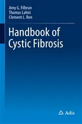 Book cover of Handbook of Cystic Fibrosis by Amy G. Filbrun