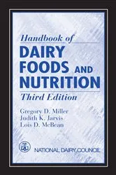 Book cover of Handbook of Dairy Foods and Nutrition (3rd ed.) by Gregory D. Miller