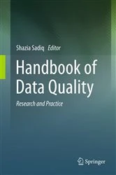 Book cover of Handbook of Data Quality by Shazia Sadiq