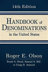 Book cover of Handbook of Denominations in the United States, 14th edition by Roger E. Olson