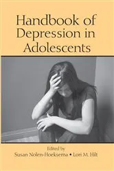 Book cover of Handbook of Depression in Adolescents by Susan Nolen-Hoeksema