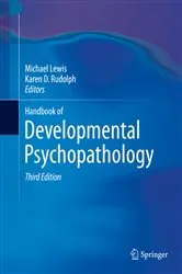 Book cover of Handbook of Developmental Psychopathology (3rd ed.) by Michael Lewis