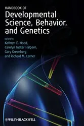 Book cover of Handbook of Developmental Science, Behavior, and Genetics by Kathryn E. Hood